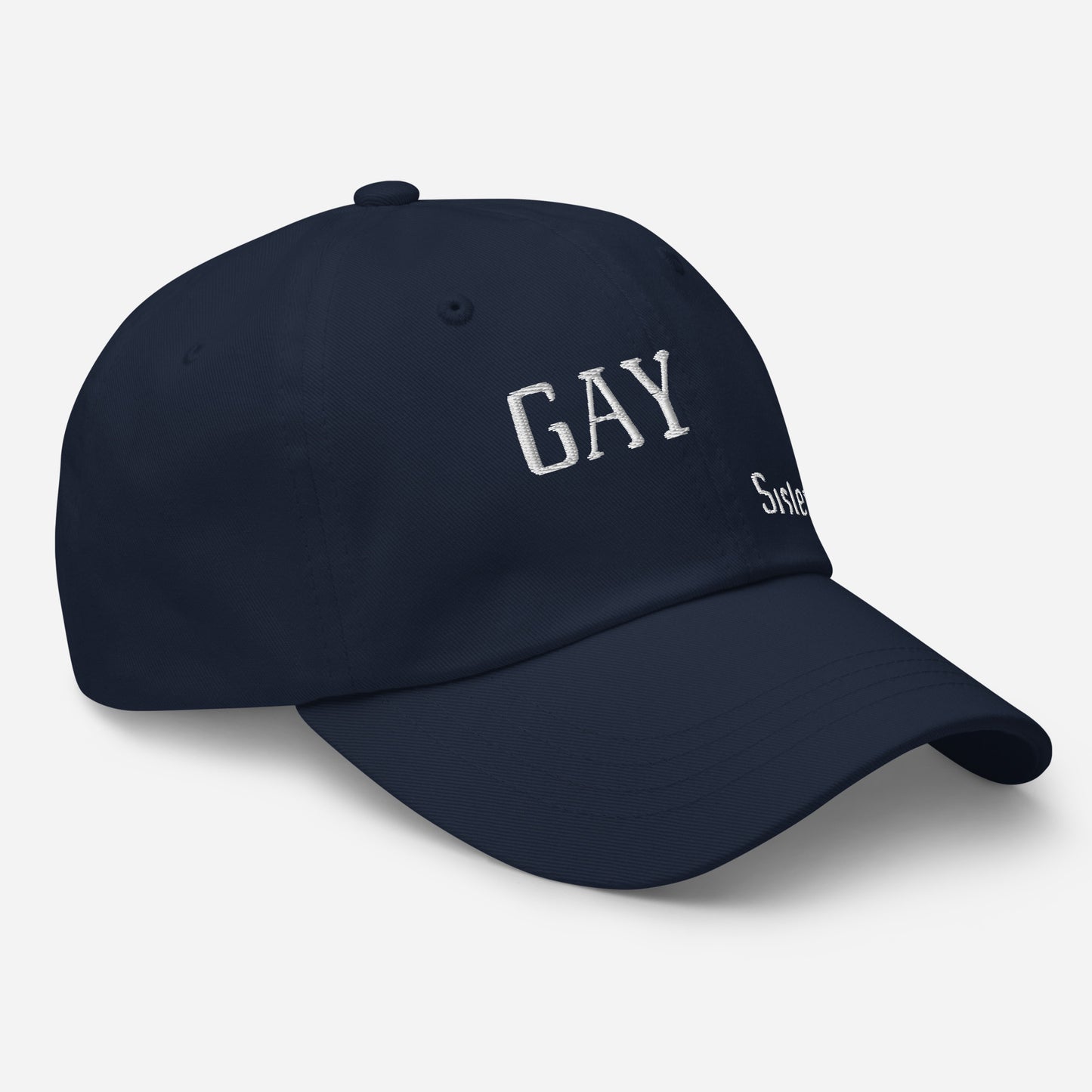 Gay Sister Dad Hat