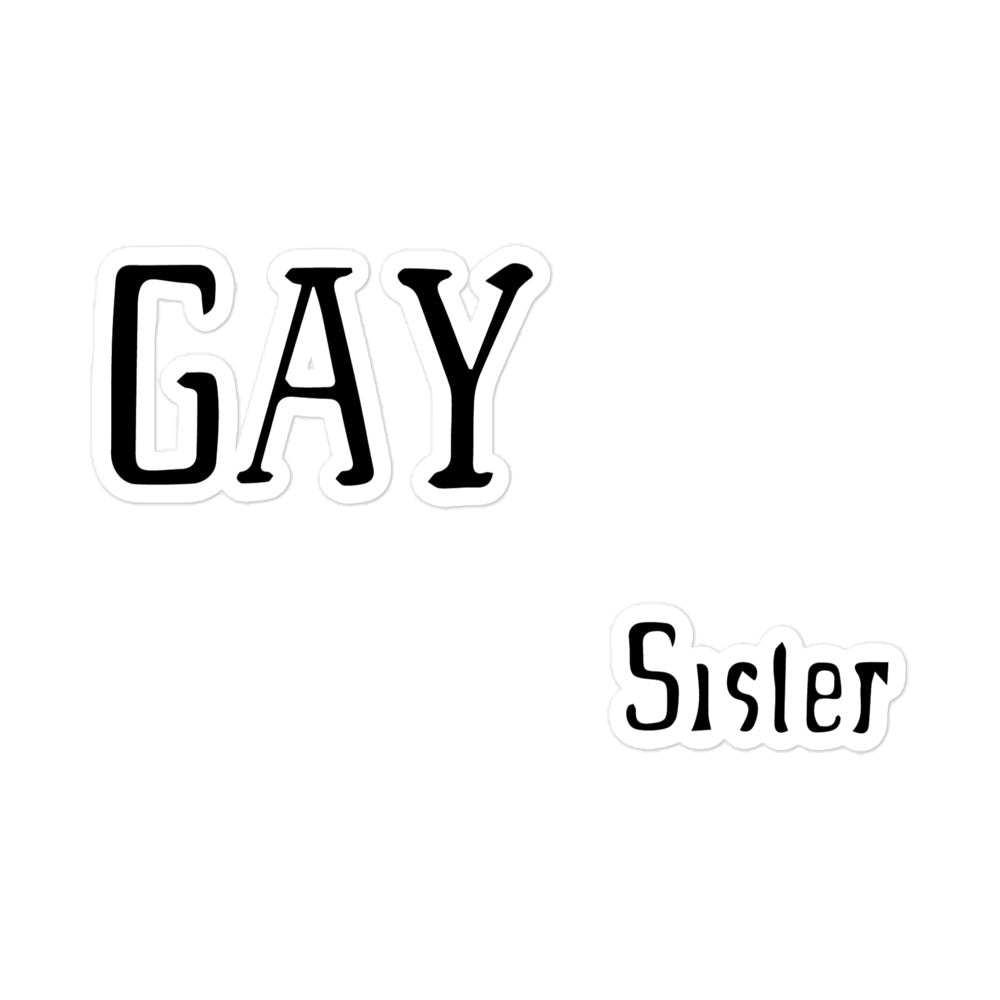 Gay Sister Bubble-free stickers